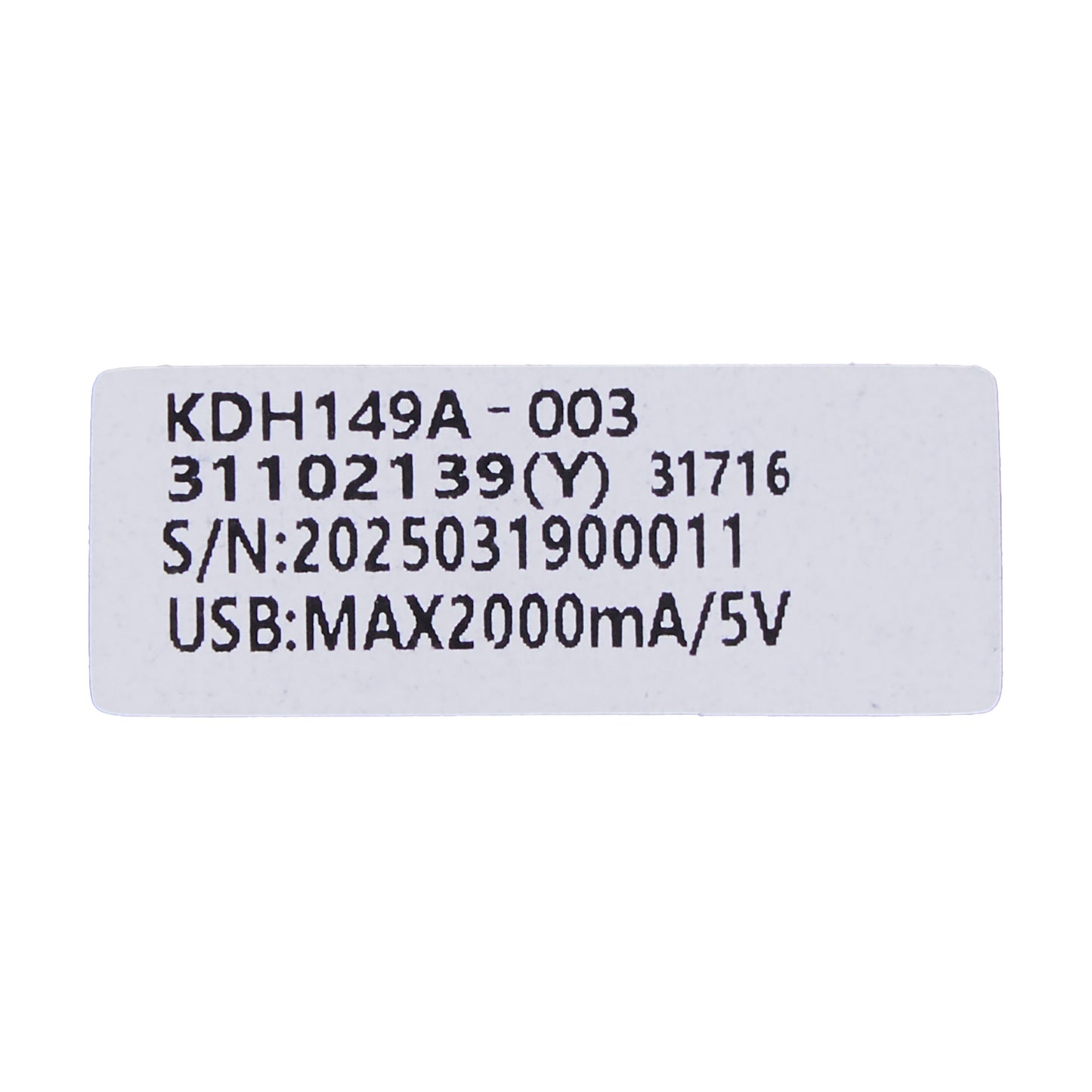 A rectangular white product label with black printed text showing a serial number and USB power specification of MAX 2000mA/5V.