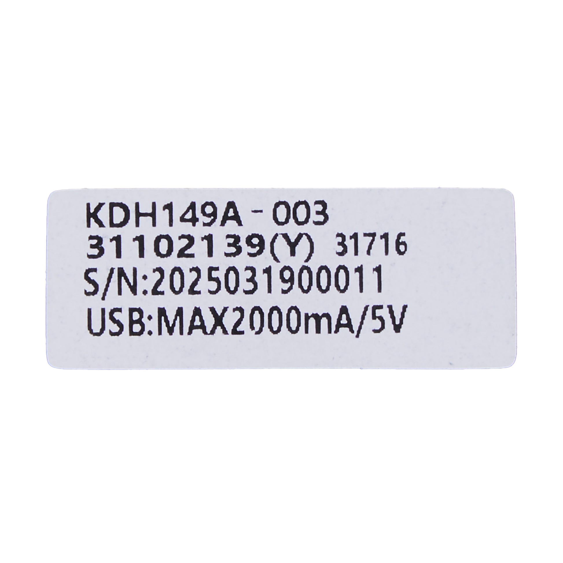 A rectangular white product label with black printed text showing a serial number and USB power specification of MAX 2000mA/5V.